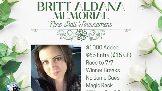 69 Players | $1000 Added | Britt Aldana MEMORIAL 9-Ball