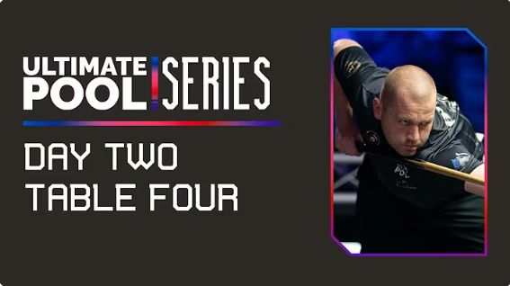 Ultimate Pool Series 2025 | Table 4 | Day 2