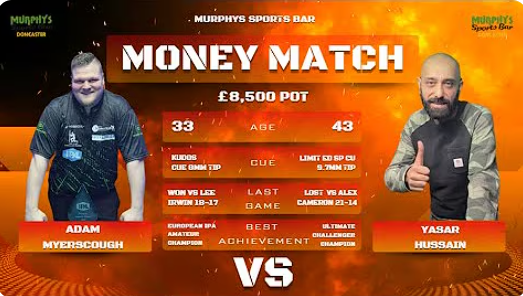 Adam Myerscough v Yasar Hussain | £8,500 Pot | Blackball Rules