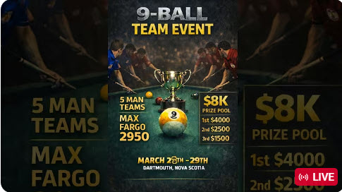 THE NOVA SCOTIA CUP | 9-BALL  | $8000 prize pool