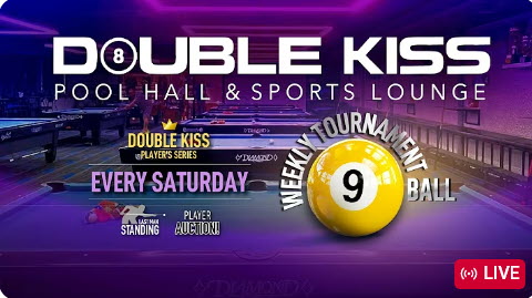9 Ball Weekly Tournament | Double Kiss Pool Hall