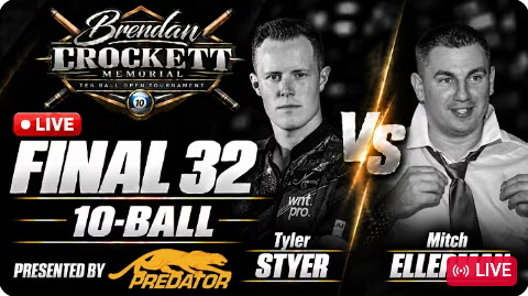 FINAL 32 | $10,000 ADDED 2026 Brendan Crockett Memorial 10-Ball | TYLER STYER vs MITCH ELLERMAN