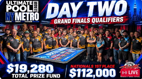 Ultimate Pool New York Metro Grand Finals Qualifier Team Championship – DAY 2